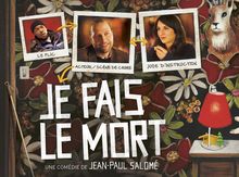 je fais le mort